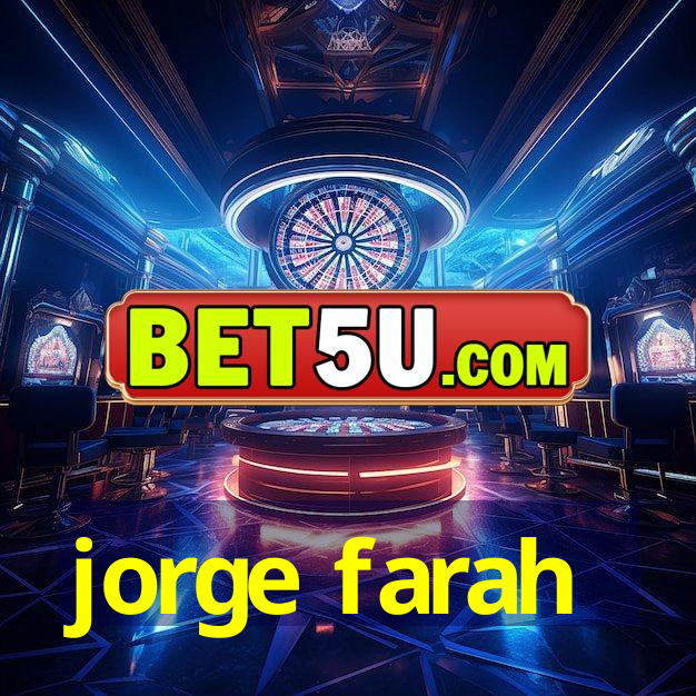 jorge farah